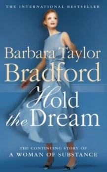 Image of Hold the Dream by Barbara Taylor Bradford Paperback