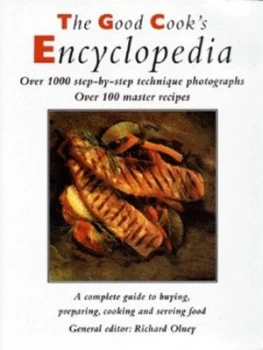 Image of The Good Cooks Encyclopedia by Richard Olney and Lewis Esson Hardback