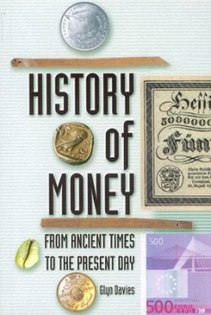 Image of A History of Money by Glyn Davies Paperback