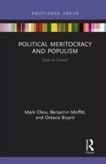 Image of Political Meritocracy and Populism : Cure or Curse?
