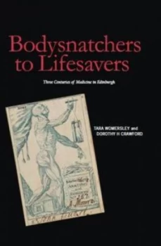 Image of Bodysnatchers to Lifesavers by Tara Womersley Hardback