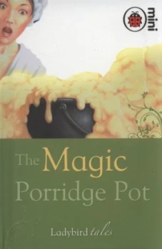 Image of The Magic Porridge Pot by Vera Southgate and Colin Sullivan Hardback