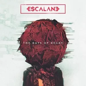 image of The Days of Decay by Escalane CD Album