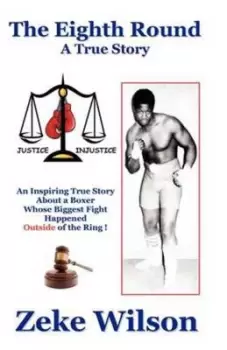 Image of The Eighth Round by Zeke Wilson