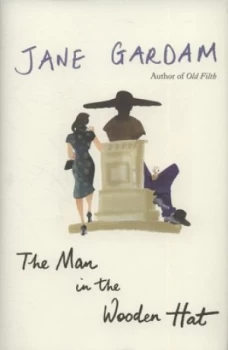 Image of The Man in the Wooden Hat by Jane Gardam Hardback