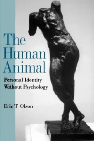 Image of The human animal by Eric T. Olson