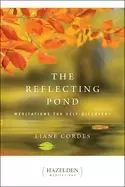 Image of reflecting pond meditations for self discovery
