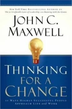Image of Thinking for a Change by John C. Maxwell Paperback