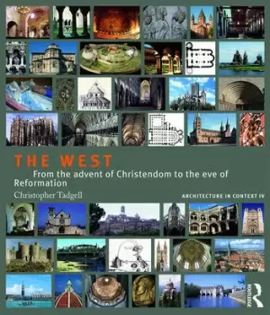 Image of The WestFrom the advent of Christendom to the eve of Reformation