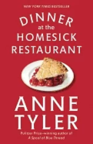 Image of dinner at the homesick restaurant a novel
