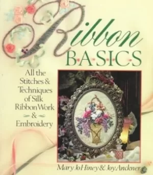 Image of Ribbon basics by Mary Jo Hiney