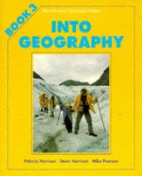Image of Into Geography - Book 3 by Paul Harrison Paperback