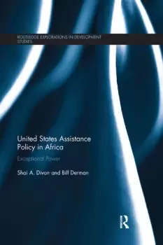Image of United States Assistance Policy in AfricaExceptional Power