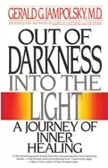 Image of out of darkness into the light a journey of inner healing