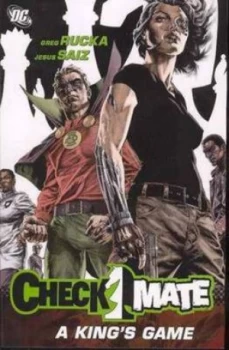 Image of Checkmate Tp Vol 01 a Kings Game by Nunzio Defillipis Paperback