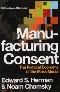 Image of Manufacturing Consent by Edward S Herman Book