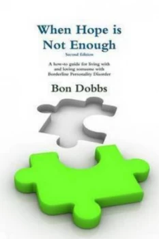Image of When Hope Is Not Enough Second Edition by Bon Dobbs Book