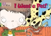 Image of I Want a Pet! : Band 05/Green