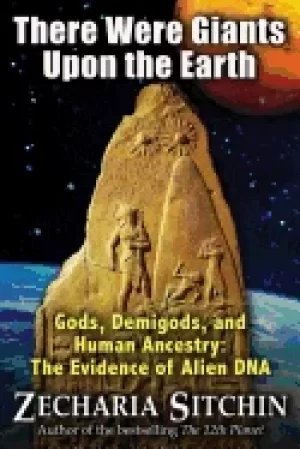 Image of there were giants upon the earth gods demigods and human ancestry the evide