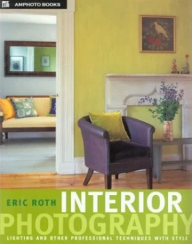 Image of Interior Photography by Eric Roth Paperback