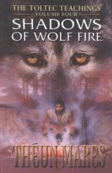 Image of Shadows of Wolf Fire Vol. 4 by Thun Mares Paperback