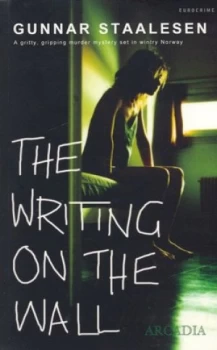 Image of The Writing on the Wall by Gunnar Staalesen Book