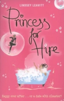 Image of Princess for Hire by Lindsey Leavitt Book