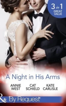 Image of A Night in His Arms by Annie West and Cat Schield and Kate Carlisle Paperback
