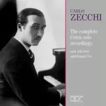 Image of Carlo Zecchi: The Complete Cetra Solo Recordings: And Selected Additional 78s