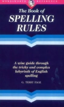 Image of The Wordsworth Book of Spelling Rules by G. Terry Page Paperback