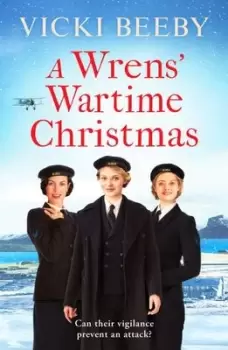 Image of A Wrens' wartime Christmas - Vicki Beeby - Paperback - Used