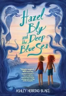 Image of Hazel Bly and the Deep Blue Sea