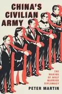 Image of chinas civilian army the making of wolf warrior diplomacy