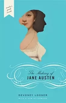 Image of The Making of Jane Austen
