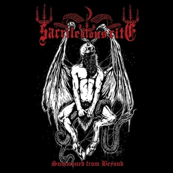 Image of Sacrilegious Rite - Summoned from Beyond Vinyl