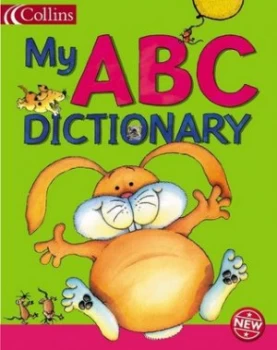 Image of My Abc Dictionary by Irene Yates and Chris Fisher and Ginny Lepage Hardback