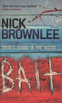 Image of Bait by Nick Brownlee Paperback