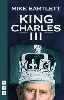 Image of King Charles Iii by Mike Bartlett Paperback