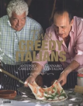 Image of Two Greedy Italians by Antonio Carluccio Hardback