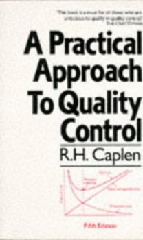 Image of A Practical Approach to Quality Control by Rowland Caplen Paperback