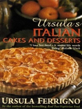 Image of Ursulas Italian Cakes and Desserts by Ursula Ferrigno and Susanna Tee Paperback