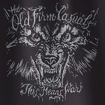 Image of Old Firm Casuals - This Means War Vinyl