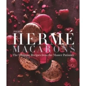 Image of Pierre Herme Macarons : The Ultimate Recipes from the Master P tissier