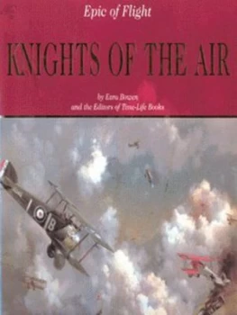 Image of Knights of the Air by Ezra Bowen and Time-Life Books Hardback
