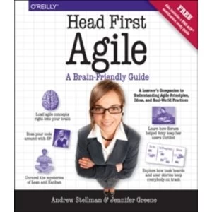 Image of Head First Agile: A Brain-Friendly Guide to Agile and the PMI-ACP Certification by Andrew Stellman, Jennifer Greene...
