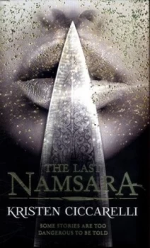 Image of The Last Namsara by Kristen Ciccarelli Hardback