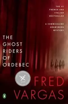 Image of The Ghost Riders of Ordebec - Fred Vargas - Paperback - Used