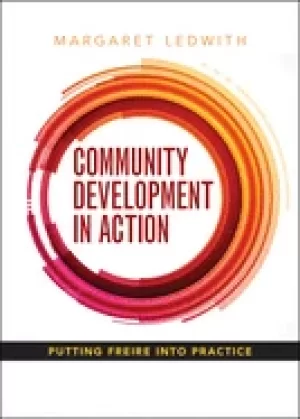 Image of community development in action putting freire into practice