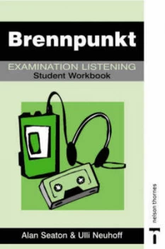 Image of Brennpunkt Examination Listening by Alan Seaton and Ulli Neuhoff Book