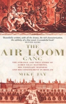 Image of The Air Loom Gang by Mike Jay Paperback